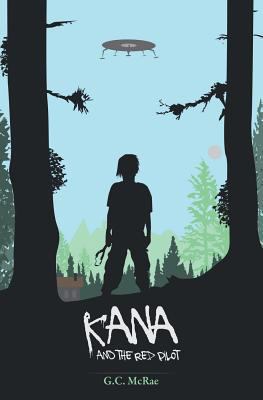 Kana and the Red Pilot 098768454X Book Cover