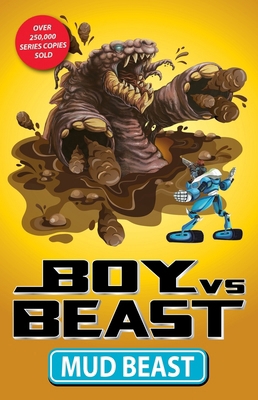Boy vs. Beast: Mud Beast Volume 6 1922804940 Book Cover