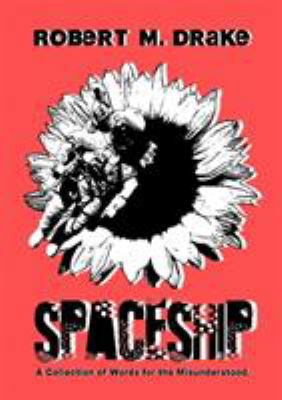 Spaceship: A collection of quotes for the misun... 1304856550 Book Cover