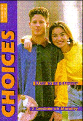 Youth Bible Study-Choices: Dare to be Different 1883419468 Book Cover