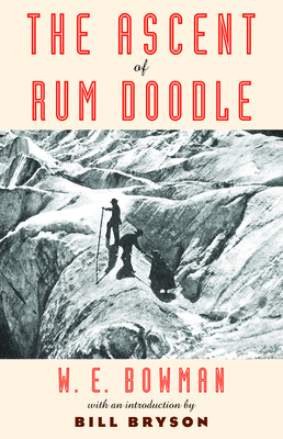 The Ascent of Rum Doodle 1567926304 Book Cover