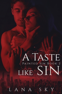 A Taste like Sin: An Enemies to Lovers Billiona... 1956608133 Book Cover