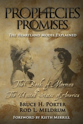 Prophecies and Promises: The Book of Mormon and... 1934537349 Book Cover