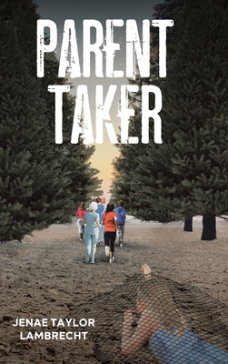 Parent Taker 1646541138 Book Cover