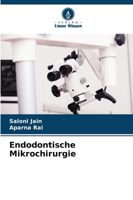 Endodontische Mikrochirurgie [German] 6207243625 Book Cover