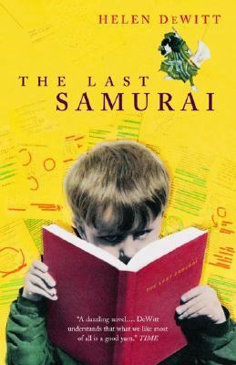 The Last Samurai : A Novel 0676973264 Book Cover