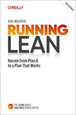 Running Lean: Iterate from Plan A to a Plan Tha... 1098108779 Book Cover