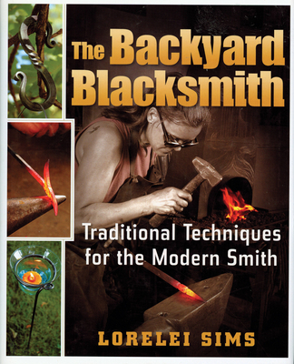 The Backyard Blacksmith 0785825673 Book Cover