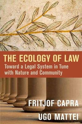 The Ecology of Law: Toward a Legal System in Tu... 1626562067 Book Cover