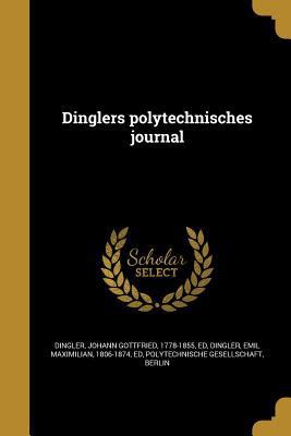 Dinglers polytechnisches journal [German] 1361888164 Book Cover