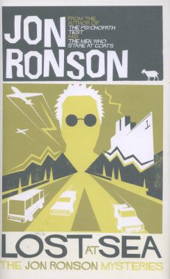 Lost at Sea: The Jon Ronson Mysteries. Jon Ronson 1447222571 Book Cover