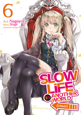 Slow Life in Another World (I Wish!) (Manga) Vo... B0C2M9NFBW Book Cover