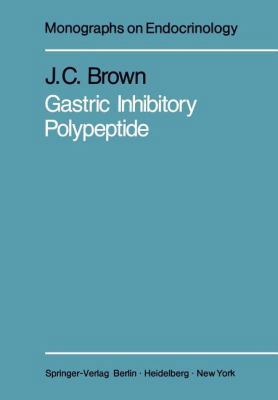 Gastric Inhibitory Polypeptide 3642817734 Book Cover