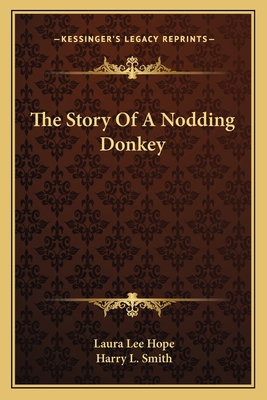 The Story Of A Nodding Donkey 1162792752 Book Cover