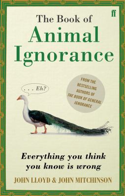 Qi: the Book of Animal Ignorance (International... 0571254942 Book Cover