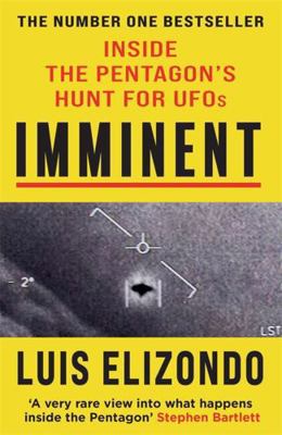 Imminent: Inside the Pentagon's Hunt for UFOs 1789466075 Book Cover