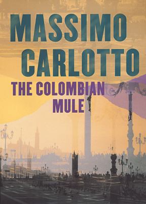 The Colombian Mule 0752863991 Book Cover