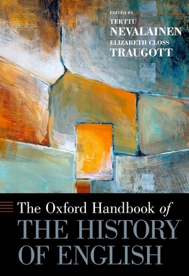 The Oxford Handbook of the History of English 0199922764 Book Cover