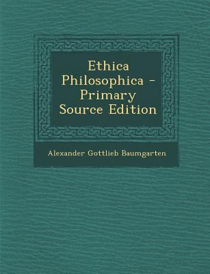 Ethica Philosophica - Primary Source Edition [French] 129572507X Book Cover