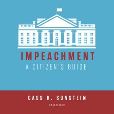 Impeachment: A Citizen's Guide 198255620X Book Cover