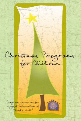 Christmas Programs for Children 0784722641 Book Cover