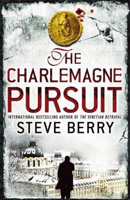 The Charlemagne Pursuit 034093347X Book Cover