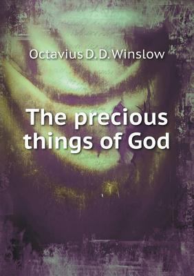 The precious things of God 551913328X Book Cover