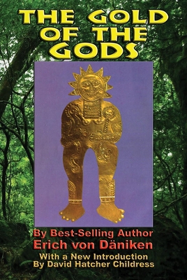 The Gold of the Gods 1948803216 Book Cover