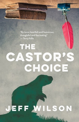The Castor's Choice 1770867813 Book Cover