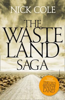 The Wasteland Saga: The Old Man and the Wastela... 0007490879 Book Cover