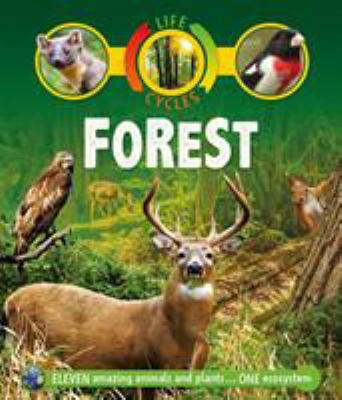 Life Cycles: Forest 0753474239 Book Cover