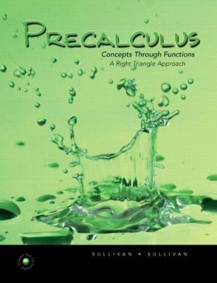 Precalculus: Concepts Through Functions, a Righ... 0131874764 Book Cover