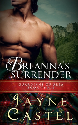 Breanna's Surrender: A Medieval Scottish Romance [Large Print] 0473592681 Book Cover