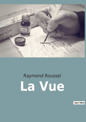 La Vue [French] 2382745754 Book Cover
