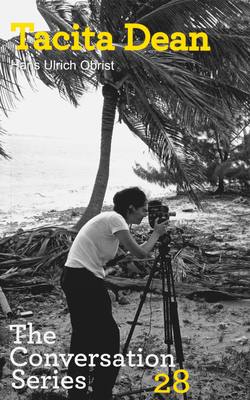 Hans Ulrich Obrist & Tacita Dean: The Conversat... 3863352629 Book Cover