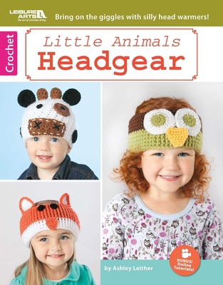 Little Animals Headgear: Bring on the Giggles w... B0GFWVM5C6 Book Cover