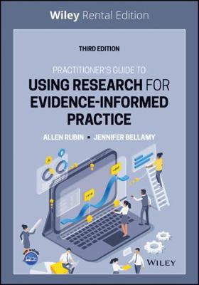 Practitioner's Guide to Using Research for Evid... 1119858607 Book Cover
