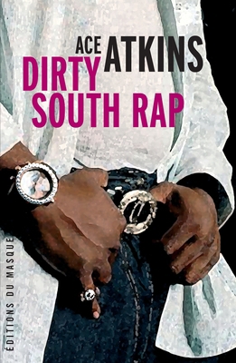 Dirty South Rap [French] 2702432336 Book Cover