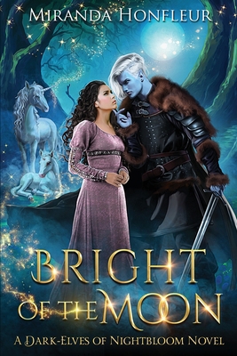 Bright of the Moon 1949932524 Book Cover