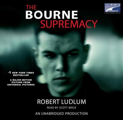 The Bourne Supremacy (Jason Bourne Book #2) 1415961328 Book Cover