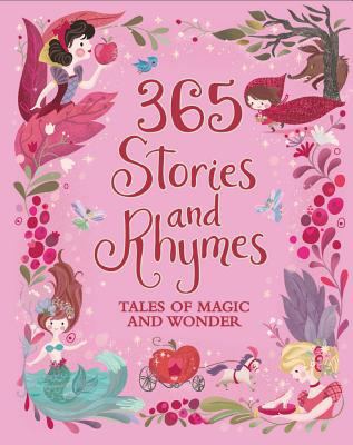 365 Stories and Rhymes (Deluxe Edition): Tales ... 1474820964 Book Cover