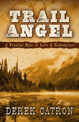 Trail Angel 1432832808 Book Cover