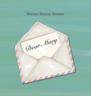 Dear Mary B0C7CZ8MCD Book Cover