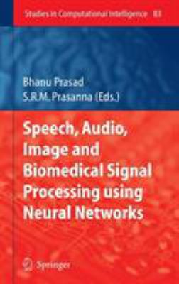 Speech, Audio, Image and Biomedical Signal Proc... 3540753974 Book Cover