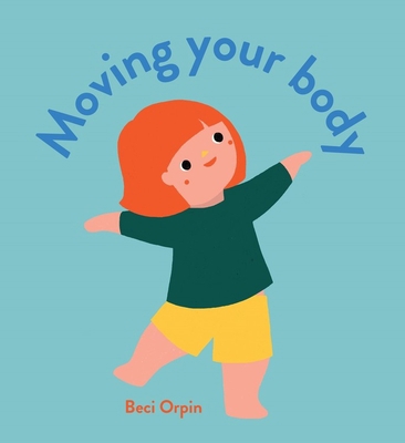 Moving Your Body 0734419414 Book Cover