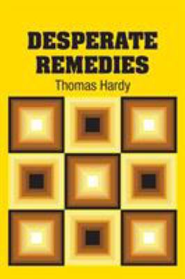 Desperate Remedies 1731706111 Book Cover