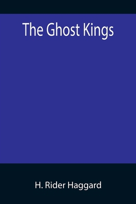 The Ghost Kings 9355897367 Book Cover