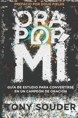 Ora Por M? [Spanish] 0996375058 Book Cover