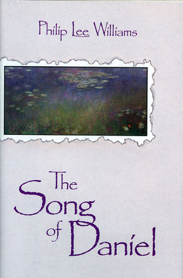 The Song of Daniel 0934601755 Book Cover