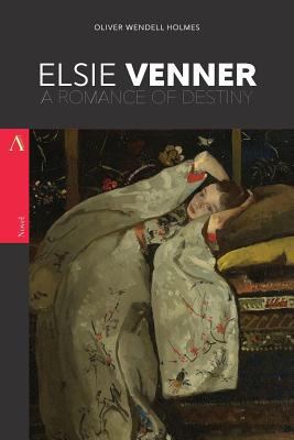 Elsie Venner: A Romance of Destiny 1545291594 Book Cover